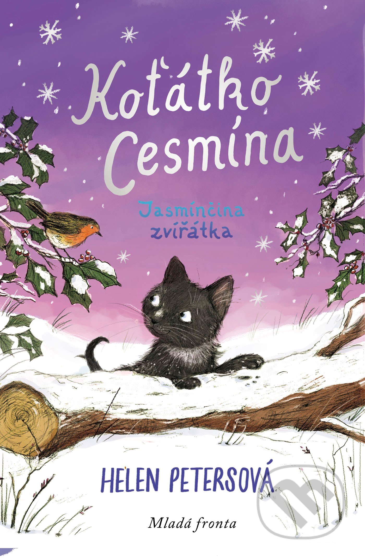 Kniha: Koťátko Cesmína (Helen Petersová). Mladá fronta, 2021 Kniha: Koťátko Cesmína (Helen Petersová). Mladá fronta, 2021