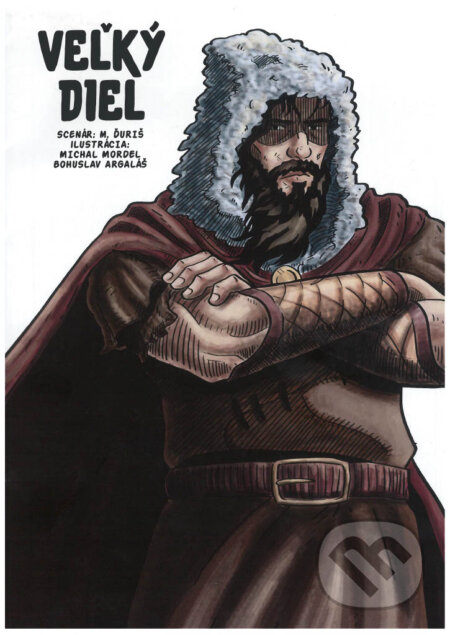 Kniha: Veľký diel (Miloslav Ďuriš). EDIS, 2021 Kniha: Veľký diel (Miloslav Ďuriš). EDIS, 2021