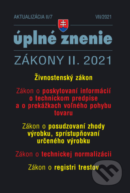 Kniha: Aktualizácia 2021 II/7 - Živnostenské podnikanie, Register trestov (Poradca s.r.o.). Poradca s.r.o., 2021 Kniha: Aktualizácia 2021 II/7 - Živnostenské podnikanie, Register trestov (Poradca s.r.o.). Poradca s.r.o., 2021