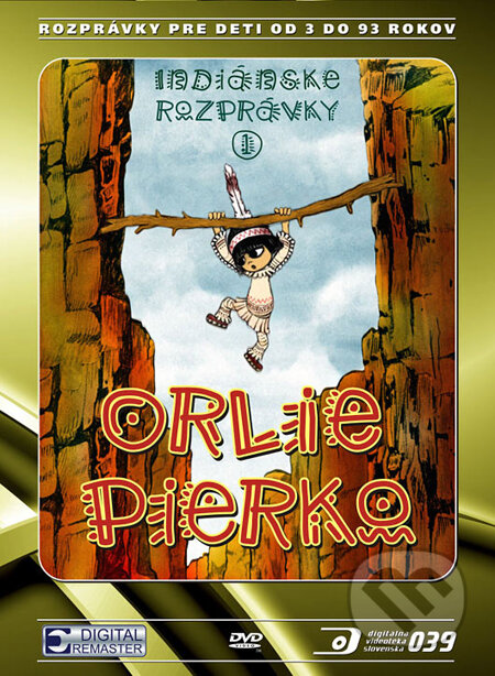 Film: Indiánske rozprávky I. - Orlie Pierko () (DVD). Film: Indiánske rozprávky I. - Orlie Pierko () (DVD).