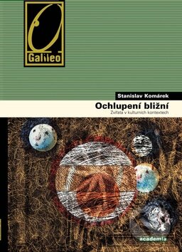Kniha: Ochlupení bližní (Academia). Academia, 2011 Kniha: Ochlupení bližní (Academia). Academia, 2011