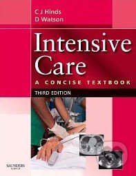 Intensive Care: A Concise Textbook, Elsevier Science, 2008