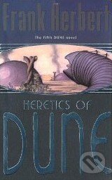 Kniha: Heretics of Dune (Frank Herbert). Orion, 2003 Kniha: Heretics of Dune (Frank Herbert). Orion, 2003