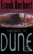 Kniha: Children of Dune (Frank Herbert). Gollancz, 2003 Kniha: Children of Dune (Frank Herbert). Gollancz, 2003