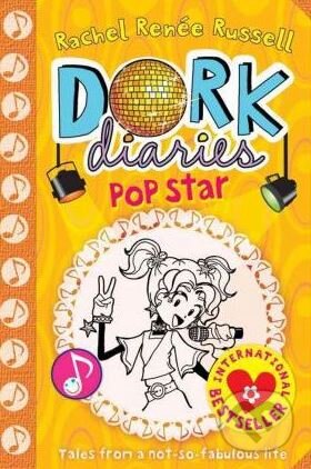 Kniha: Dork Diaries: Pop Star (Rachel Renee Russell). Simon & Schuster, 2011 Kniha: Dork Diaries: Pop Star (Rachel Renee Russell). Simon & Schuster, 2011