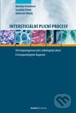 Kniha: Intersticiální plicní procesy (Martina Vašáková a kolektív). Maxdorf, 2011 Kniha: Intersticiální plicní procesy (Martina Vašáková a kolektív). Maxdorf, 2011