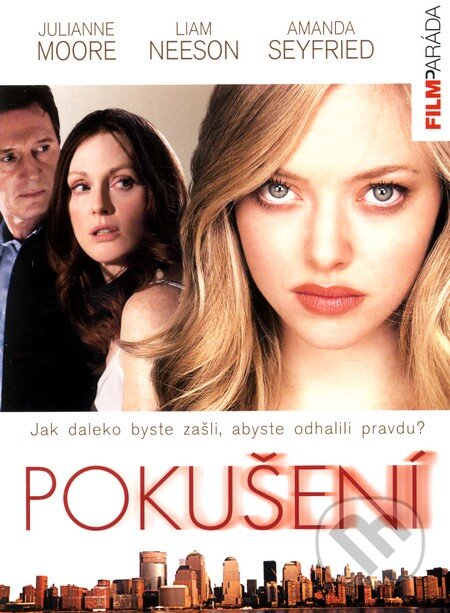 Film: Pokušení (Atom Egoyan) (DVD). Hollywood, 2009 Film: Pokušení (Atom Egoyan) (DVD). Hollywood, 2009