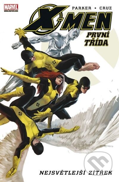 Kniha: X-Men: První třída (Jeff Parker a Roger Cruz). BB/art, 2011 Kniha: X-Men: První třída (Jeff Parker a Roger Cruz). BB/art, 2011