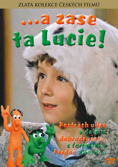 Film: …a zase ta Lucie! (Jindřich Polák) (DVD). Bonton Film, 1984 Film: …a zase ta Lucie! (Jindřich Polák) (DVD). Bonton Film, 1984