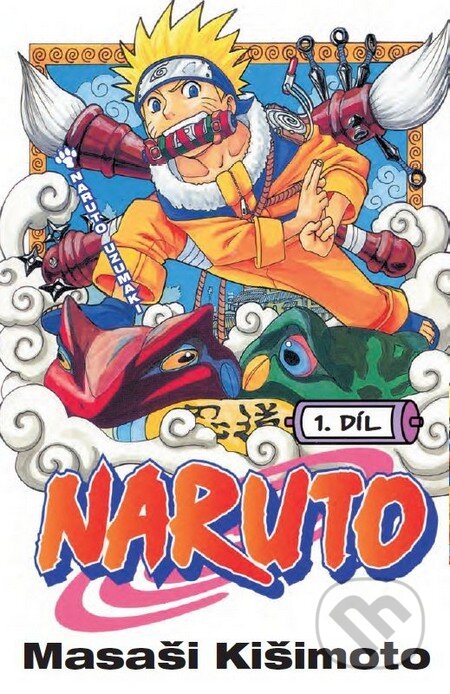 Kniha: Naruto 1 (Masaši Kišimoto). Crew, 2011 Kniha: Naruto 1 (Masaši Kišimoto). Crew, 2011