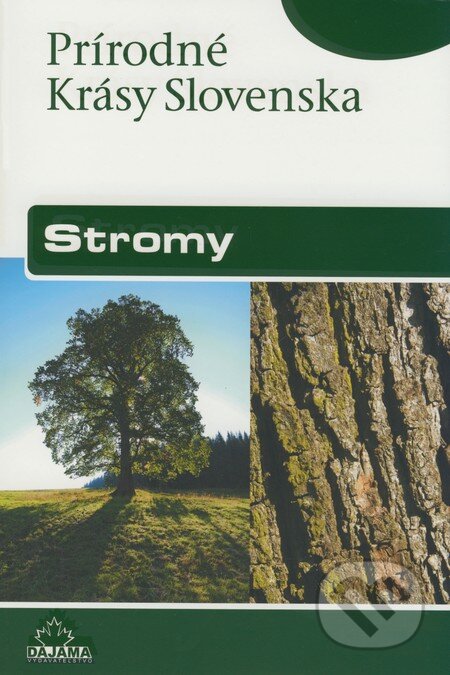 E-kniha: Stromy (Kliment Ondrejka a Pavol Hanzel). DAJAMA, 2008 E-kniha: Stromy (Kliment Ondrejka a Pavol Hanzel). DAJAMA, 2008