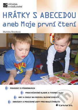 E-kniha: Hrátky s abecedou (Markéta Breníková). Grada, 2003 E-kniha: Hrátky s abecedou (Markéta Breníková). Grada, 2003