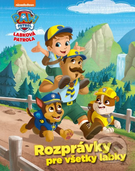 Kniha: Labková patrola: Rozprávky pre všetky labky (Egmont SK). Egmont SK, 2021 Kniha: Labková patrola: Rozprávky pre všetky labky (Egmont SK). Egmont SK, 2021