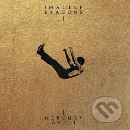 Hudební CD: Imagine Dragons: Mercury - Act 1 LP (Hudobné albumy). Hudobné albumy, 2021 Hudební CD: Imagine Dragons: Mercury - Act 1 LP (Hudobné albumy). Hudobné albumy, 2021
