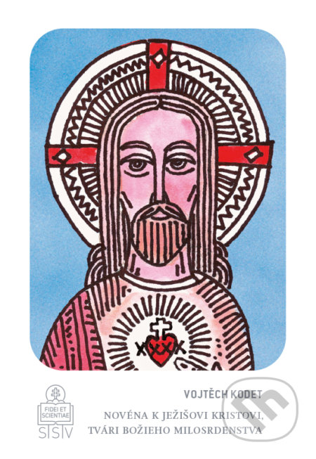 Kniha: Novéna k Ježišovi Kristovi, Tvári Božieho milosrdenstva (Vojtěch Kodet). Spolok svätého Vojtecha, 2021 Kniha: Novéna k Ježišovi Kristovi, Tvári Božieho milosrdenstva (Vojtěch Kodet). Spolok svätého Vojtecha, 2021