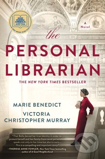 E-kniha: The Personal Librarian (Marie Benedict a Victoria Christopher Murray). Penguin Books, 2021 E-kniha: The Personal Librarian (Marie Benedict a Victoria Christopher Murray). Penguin Books, 2021