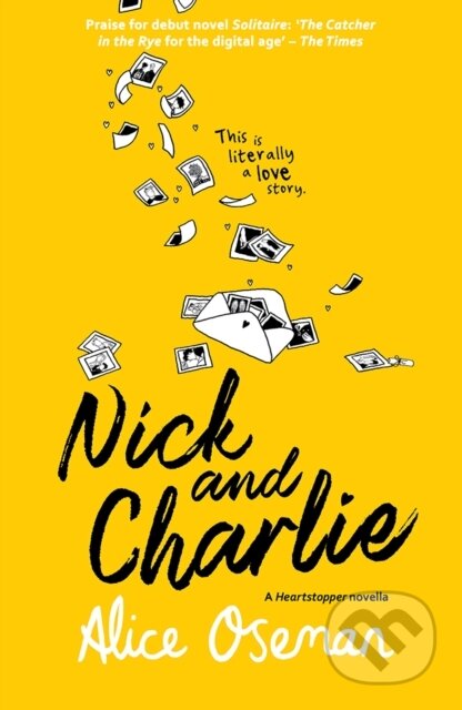 E-kniha: Nick and Charlie (Alice Oseman). HarperCollins, 2015 E-kniha: Nick and Charlie (Alice Oseman). HarperCollins, 2015