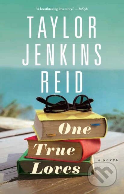 E-kniha: One True Loves (Taylor Jenkins Reid). Washington Square Press, 2016 E-kniha: One True Loves (Taylor Jenkins Reid). Washington Square Press, 2016