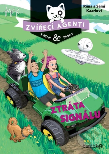 E-kniha: Zvířecí agenti - Ztráta signálu (Riina Kaarla a Sami Kaarla). Grada, 2021 E-kniha: Zvířecí agenti - Ztráta signálu (Riina Kaarla a Sami Kaarla). Grada, 2021