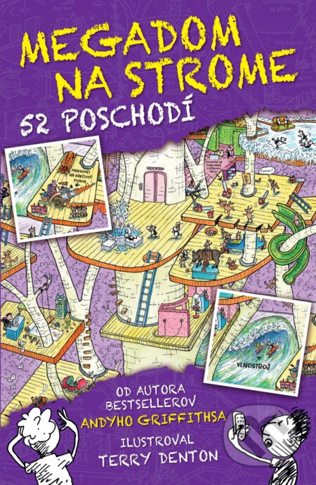 Kniha: Megadom na strome. 52 poschodí (Andy Griffiths). Slovart, 2021 Kniha: Megadom na strome. 52 poschodí (Andy Griffiths). Slovart, 2021