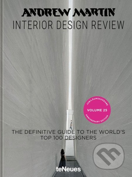 Interior Design Review - Volume 25 - Andrew Martin, Te Neues, 2021