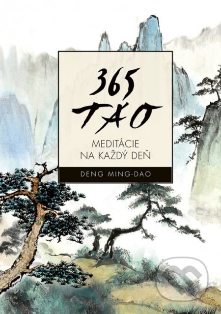 Kniha: 365 TAO (Deng Ming-Dao), 2021 Kniha: 365 TAO (Deng Ming-Dao), 2021