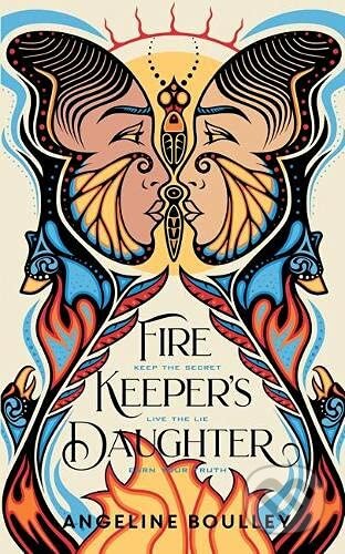 Kniha: Firekeeper's Daughter (Angeline Boulley). Rock the Boat, 2021 Kniha: Firekeeper's Daughter (Angeline Boulley). Rock the Boat, 2021