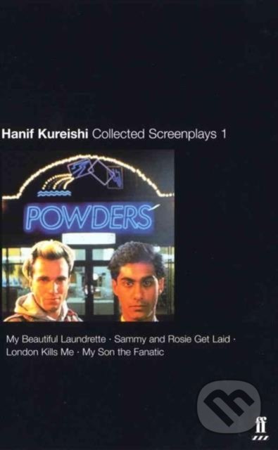 Kniha: Collected Screenplays (Hanif Kureishi). Gardners, 2002 Kniha: Collected Screenplays (Hanif Kureishi). Gardners, 2002