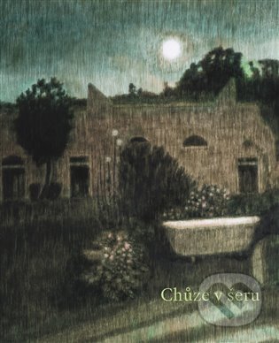 Kniha: Chůze v šeru a jiné příběhy (Alžběta Skálová). Arbor vitae, 2021 Kniha: Chůze v šeru a jiné příběhy (Alžběta Skálová). Arbor vitae, 2021