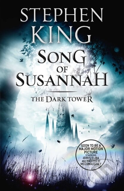 E-kniha: Dark Tower VI: Song of Susannah (Stephen King). Hodder and Stoughton, 2006 E-kniha: Dark Tower VI: Song of Susannah (Stephen King). Hodder and Stoughton, 2006