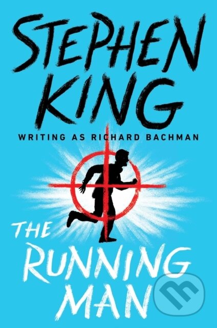 E-kniha: The Running Man (Stephen King). Scribner, 2016 E-kniha: The Running Man (Stephen King). Scribner, 2016