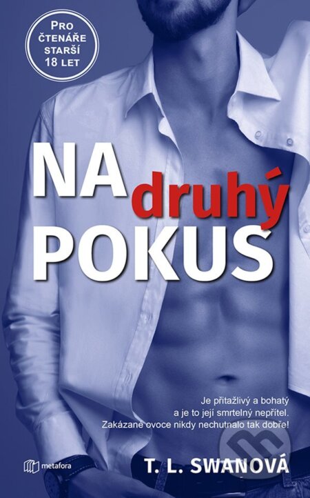 E-kniha: Na druhý pokus (T.L. Swan). Grada, 2021 E-kniha: Na druhý pokus (T.L. Swan). Grada, 2021