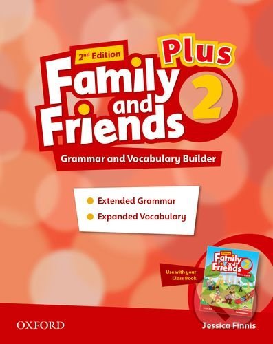 Kniha: Family and Friends Plus 2: Builder Book (Jessica Finnis). Oxford University Press, 2016 Kniha: Family and Friends Plus 2: Builder Book (Jessica Finnis). Oxford University Press, 2016