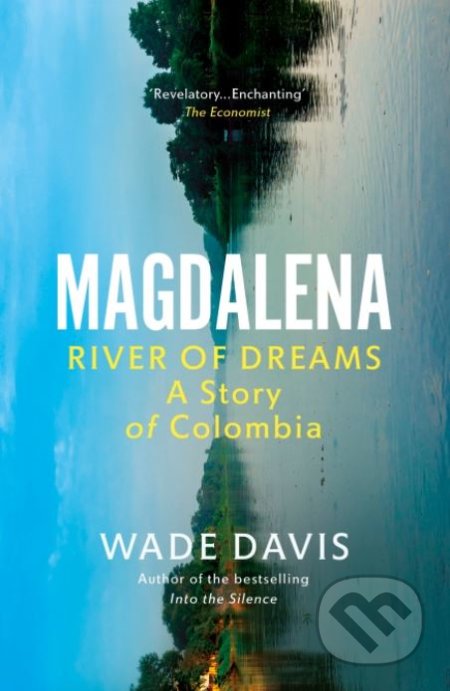 Kniha: Magdalena (Wade Davis). Vintage, 2021 Kniha: Magdalena (Wade Davis). Vintage, 2021