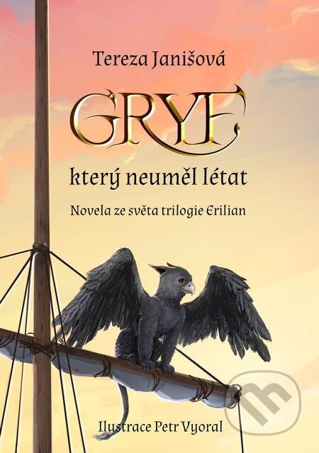 E-kniha: Gryf, který neuměl létat (Tereza Janišová). E-knihy jedou E-kniha: Gryf, který neuměl létat (Tereza Janišová). E-knihy jedou