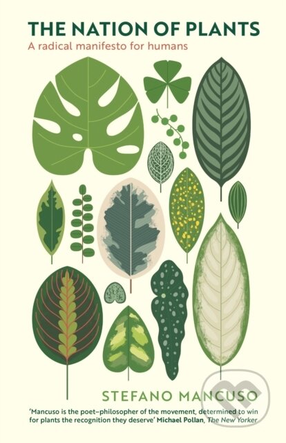 E-kniha: The Nation of Plants (Gregory Conti a Stefano Mancuso). Profile, 2021 E-kniha: The Nation of Plants (Gregory Conti a Stefano Mancuso). Profile, 2021