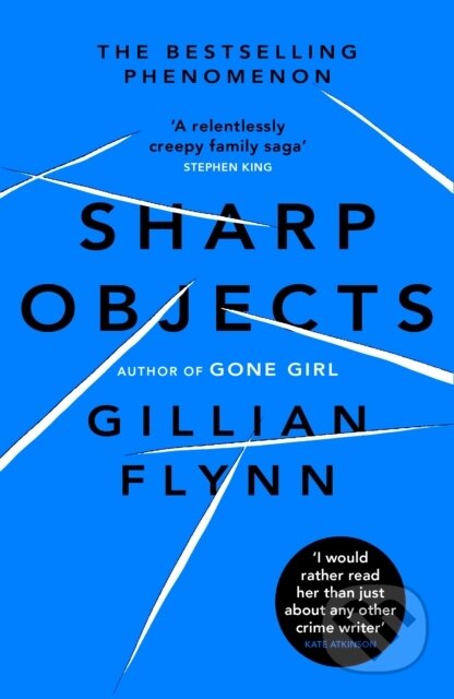 E-kniha: Sharp Objects (Gillian Flynn). Orion, 2009 E-kniha: Sharp Objects (Gillian Flynn). Orion, 2009