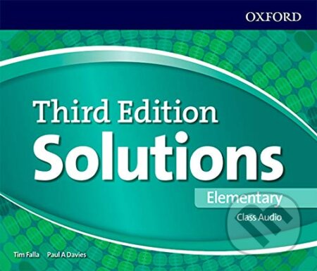 Maturita Solutions - Elementary - Class Audio CDs (Paul Davies a Tim Falla). Oxford University Press, 2017 Maturita Solutions - Elementary - Class Audio CDs (Paul Davies a Tim Falla). Oxford University Press, 2017