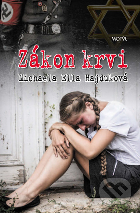 Kniha: Zákon krvi (Michaela Ella Hajduková). Motýľ, 2021 Kniha: Zákon krvi (Michaela Ella Hajduková). Motýľ, 2021