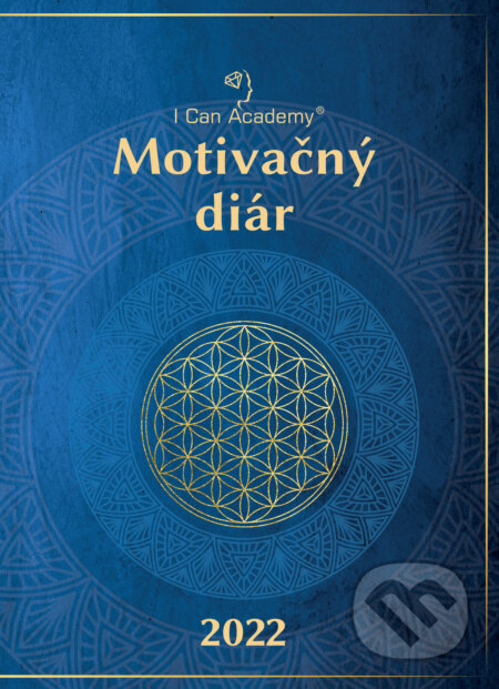 Kniha: Motivačný diár 2022 (I Can Academy). I Can Academy, 2021 Kniha: Motivačný diár 2022 (I Can Academy). I Can Academy, 2021