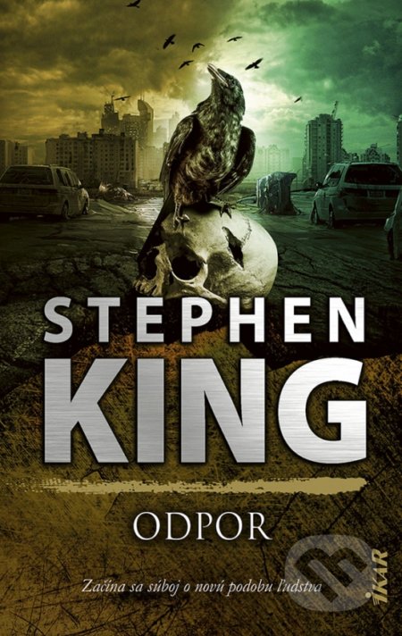 Kniha: Odpor (Stephen King). Ikar, 2021 Kniha: Odpor (Stephen King). Ikar, 2021