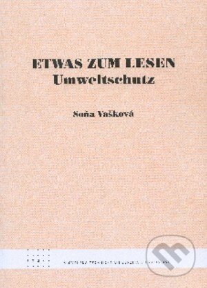 Kniha: Etwas zum lesen (Sona Vašková). STU, 2011 Kniha: Etwas zum lesen (Sona Vašková). STU, 2011