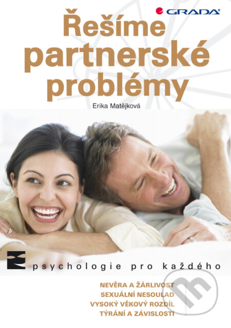 Řešíme partnerské problémy - Erika Matějková, Grada, 2009