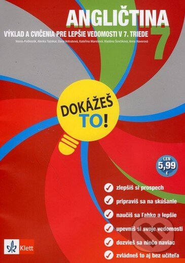 Kniha: Dokážeš to! - Angličtina 7 (Klett). Klett Kniha: Dokážeš to! - Angličtina 7 (Klett). Klett