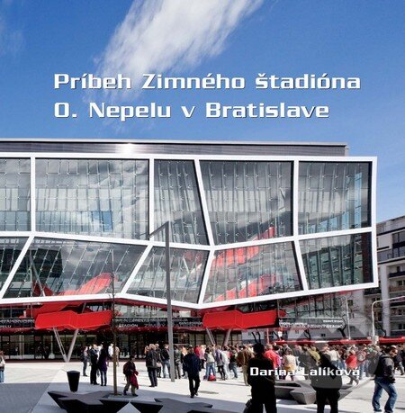 Kniha: Príbeh Zimného štadióna O. Nepelu v Bratislave (Darina Lalíková). Eurostav, 2011 Kniha: Príbeh Zimného štadióna O. Nepelu v Bratislave (Darina Lalíková). Eurostav, 2011