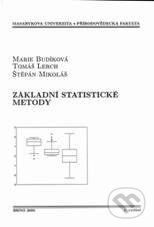 Kniha: Základní statistické metody (Masarykova univerzita). Masarykova univerzita, 2011 Kniha: Základní statistické metody (Masarykova univerzita). Masarykova univerzita, 2011