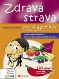 Zdravá strava pre diabetikov a nielen pre nich - Blanka Neoralová, Computer Press, 2011