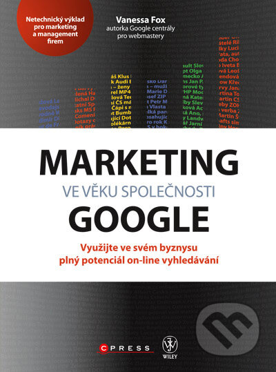 Marketing ve věku společnosti Google - Vanessa Fox, Computer Press, 2011