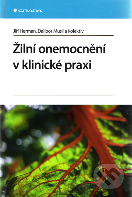 Kniha: Žilní onemocnění v klinické praxi (Dalibor Musil a Jiří Herman). Grada, 2011 Kniha: Žilní onemocnění v klinické praxi (Dalibor Musil a Jiří Herman). Grada, 2011