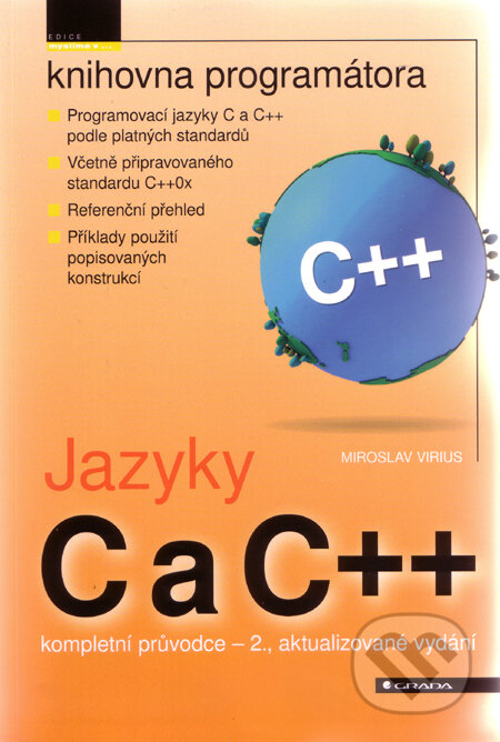 Kniha: Jazyky C a C++ (Miroslav Virius). Grada, 2011 Kniha: Jazyky C a C++ (Miroslav Virius). Grada, 2011